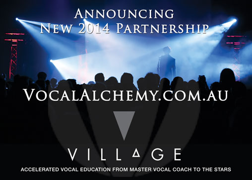 Village Performing Arts Centre adopt Vocal Alchemy's accelerated Vocal Education for Full time Students in 2014